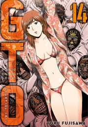 GTO: Paradise Lost, Vol. 14 (Tohru Fujisawa)
