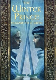 The Winter Prince (Elizabeth E. Wein)