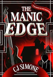 The Manic Edge (C.J. Simone)