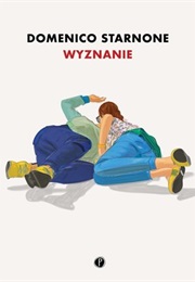 Wyznanie (Domenico Starnone)
