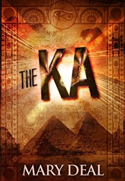The Ka (Mary Deal)