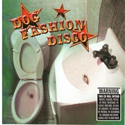 Committed to a Bright Future - Dog Fashion Disco (2003)