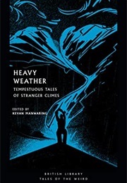 Heavy Weather (Mainwaring, Kevan)