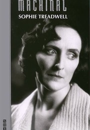 Machinal (Treadwell, Sophie)