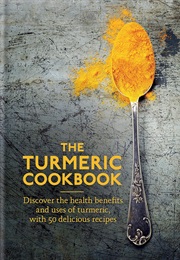 The Turmeric Cookbook (Aster)