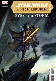 The High Republic: Eye of the Storm #1-2 (Charles Soule)