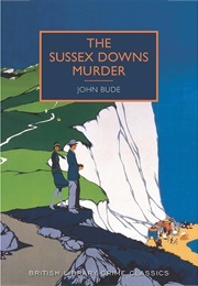The Sussex Downs Murder (Bude, John)
