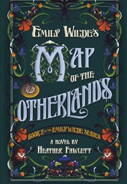Emily Wilde Book 2 (Heather Fawcett)