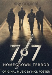 7/7: Homegrown Terror (2025)