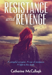 Resistance and Revenge (Catherine McCullagh)