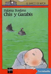 Chis Y Garabrís (Paloma Bordons)