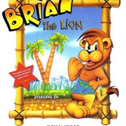 Brian the Lion