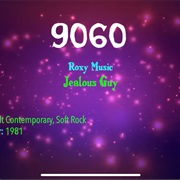 #9743 Jealous Guy by Roxy Music