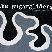 The Sugargliders - A Nest With a View