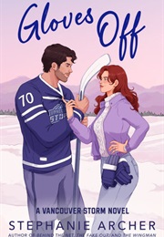 Gloves off (Stephanie Archer)