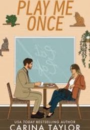 Play Me Once (Carina Taylor)