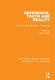 Reference Truth and Reality (Mark Platts)
