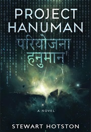 Project Hanuman (Stewart Hotston)