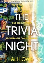 The Trivia Night (Ali Lowe)