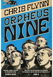 Orpheus Nine (Chris Flynn)