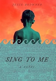 Sing to Me (Jesse Browner)
