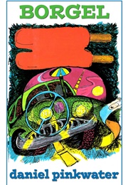 Borgel (Daniel Pinkwater)