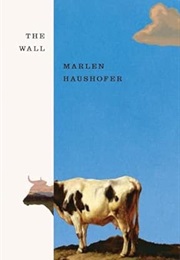 The Wall (Marlen Haushofer)