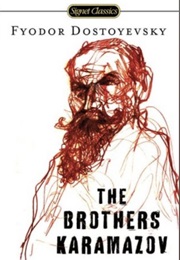 The Brothers Karamazov (Fyodor Dostoyevsky)