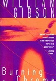 Burning Chrome (William Gibson)