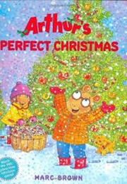 Arthur's Perfect Christmas (Marc Brown)