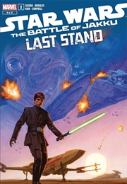 Battle of Jakku - Last Stand (Alex Segura)