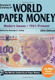 Standard Catalog of World Paper Money, Modern Issues, 1961-Present (George S. Cuhaj)