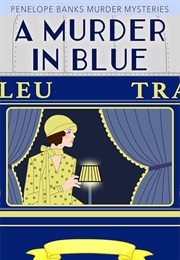 A Murder in Blue (Collette Clark)