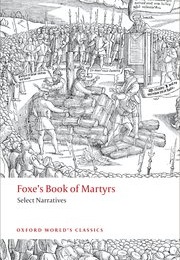 Foxe's Book of Martyrs (John Foxe)