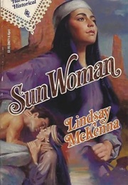 Sun Woman (Lindsey McKenna)