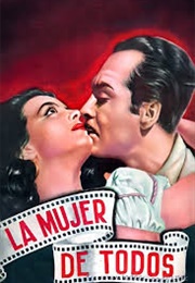 La Mujer De Todos (1948)
