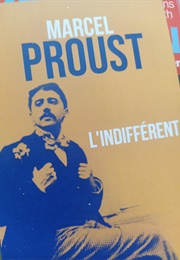 L'indifférent (Proust) (Marcel Proust)