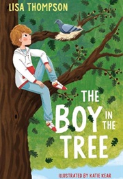 The Boy in the Tree (Lisa Thompson)