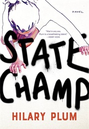 State Champ (Hilary Plum)