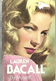 By Myself (Lauren Bacall)