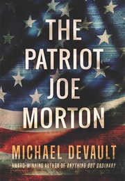The Patriot Joe Morton (Michael Devault)
