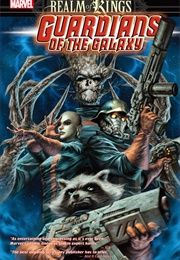 Guardians of the Galaxy: Realm of Kings (Dan Abnett)