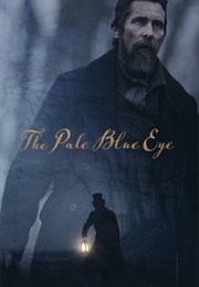 The Pale Blue Eye (2022)