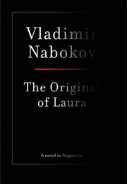 The Original of Laura (Vladimir Nabokov)