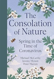 The Consolation of Nature (Michael McCarthy, Jeremy Mynott, Peter Marren)