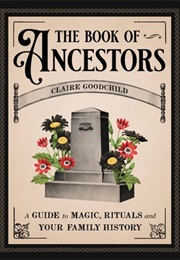 The Book of Ancestors (Claire Goodchild)