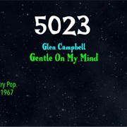 #8682 Gentle on My Mind by Glen Campbell