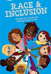 A Smart Girl's Guide to Race & Inclusion : Standing Up to Racism and Building a Better World (Deanna Singh)