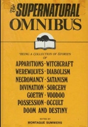 The Supernatural Omnibus (Montague Summers)