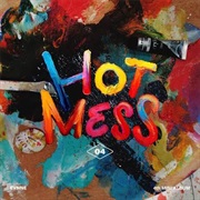 Hot Mess- EVNNE